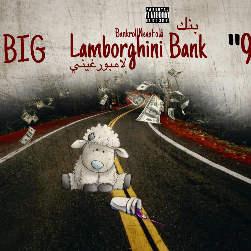 Lamborghini Bank (Explicit)