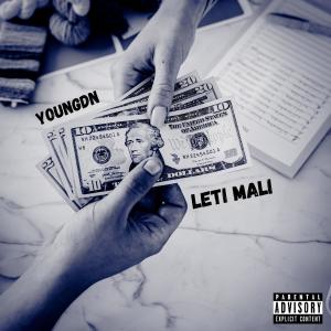 收听YoungDN的Leti Mali歌词歌曲