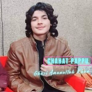 Listen to Ghazi Amanullah Khan song with lyrics from Chahat Pappu