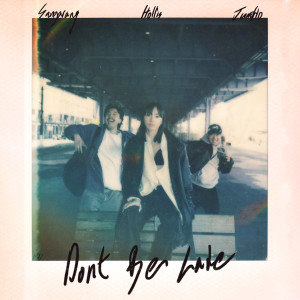 Sangarang的專輯Don't Be Late (Explicit)