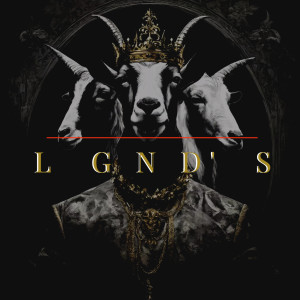 Prestige的专辑Lgnd's (Explicit)