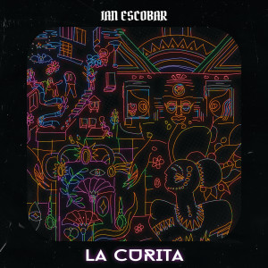 ดาวน์โหลดและฟังเพลง LA CURITA พร้อมเนื้อเพลงจาก Ian Escobar