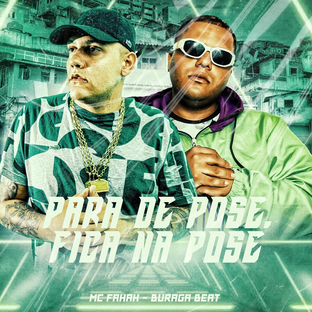 Para de Pose, Fica na Pose (Explicit)