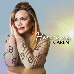 ดาวน์โหลดและฟังเพลง Here I Am พร้อมเนื้อเพลงจาก Caren