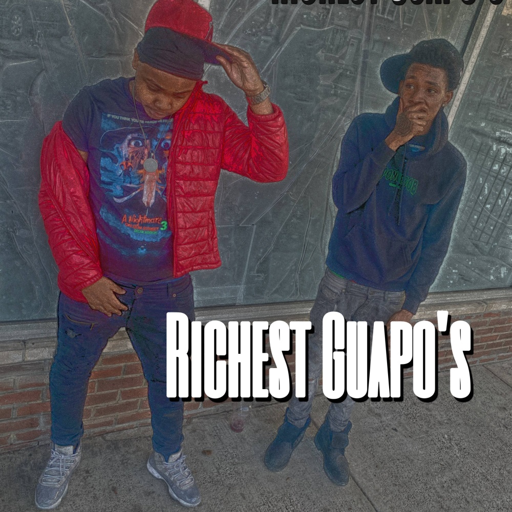 Richest Guapo's (feat. Pooda) (Explicit)