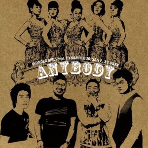 Listen to Anybody (Feat. Dynamic Duo, SAN E, J.Y. Park) song with lyrics from Wonder Girls