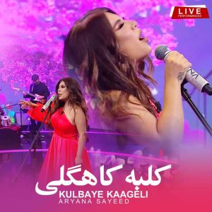 Album Kulbaye Kaageli (Live) from Aryana Sayeed