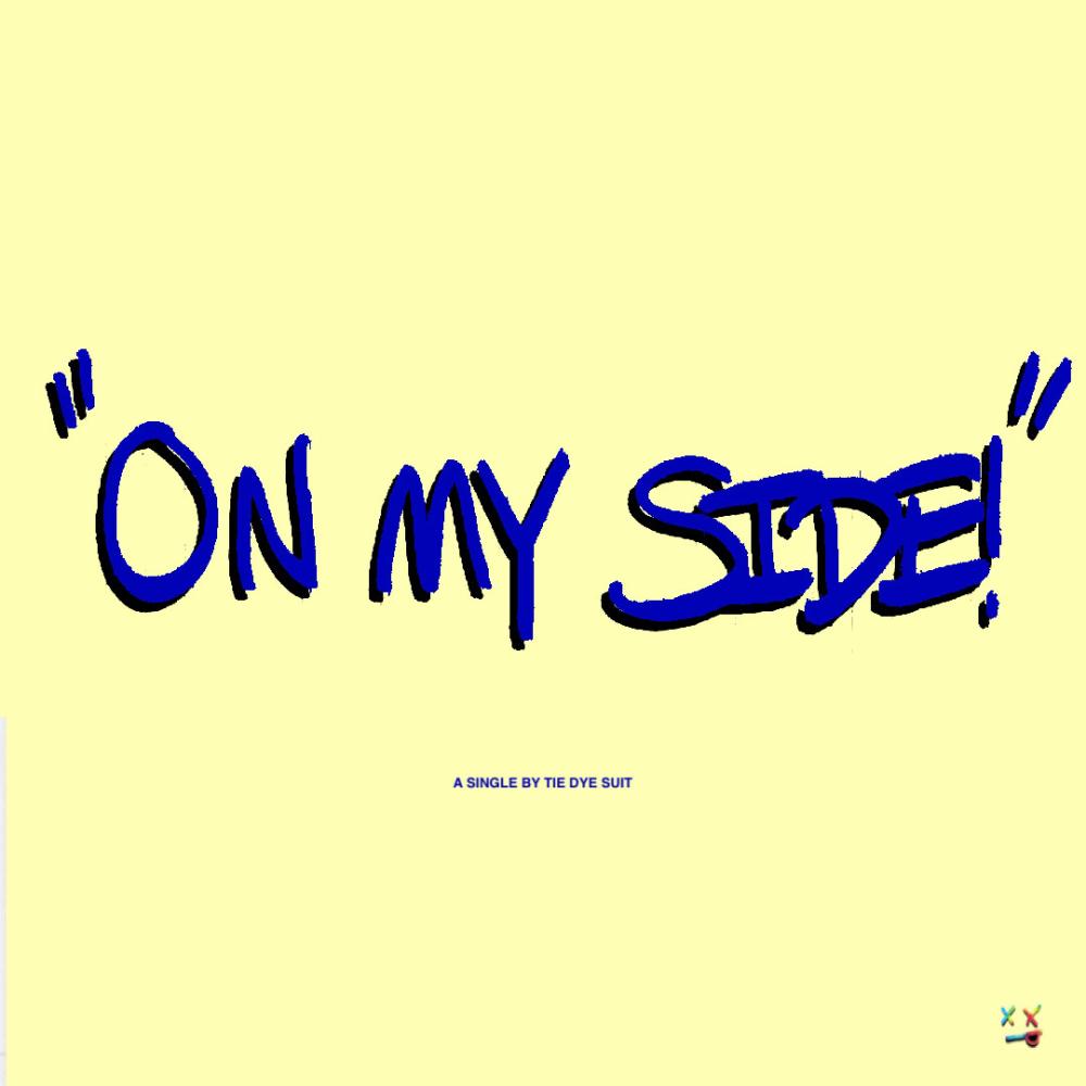 On My Side!
