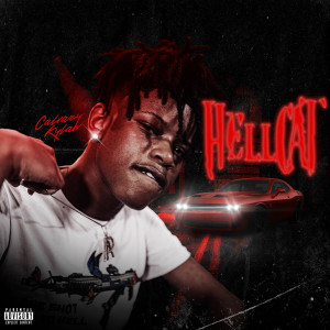 收聽Calvary Kylan的Hellcat (Explicit)歌詞歌曲