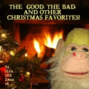 Various Artists的專輯The Good, The Bad, and Other Christmas Favorites!