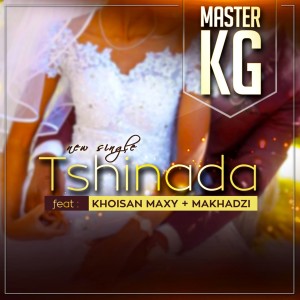收聽Master KG的Tshinada歌詞歌曲
