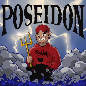 Album POSEIDON (Explicit) from BigWave