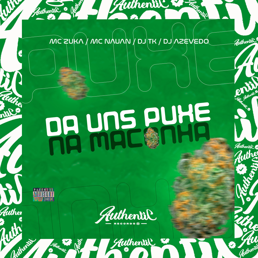 Da uns Puxe na Maconha