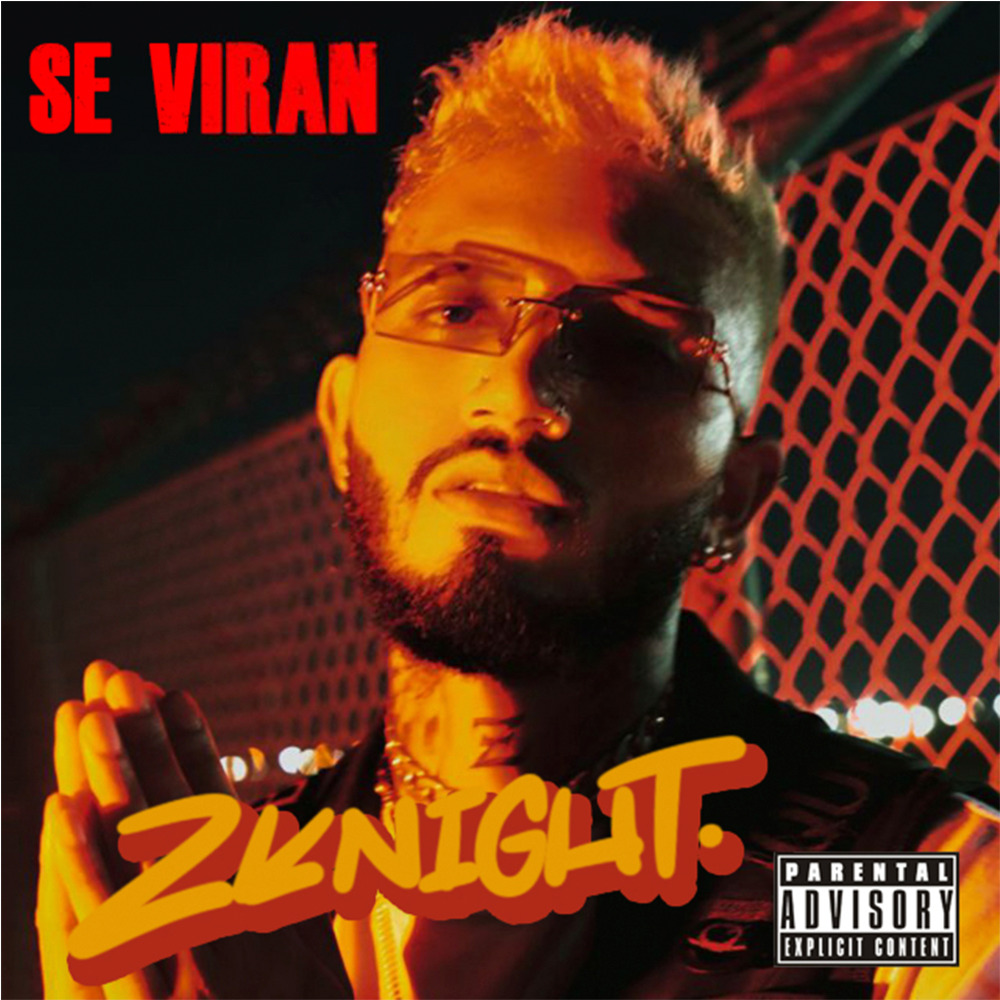 Se viran (Explicit)