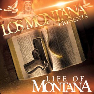 Los Montana的專輯Life Of Montana