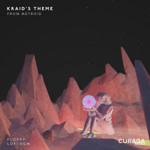 Album Kraid's Theme (from "Metroid") (Chillwave Edit) from 