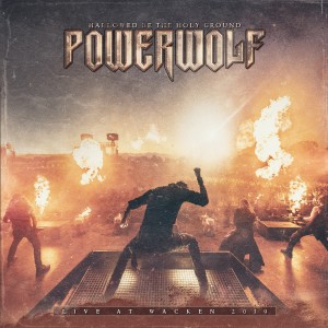 Powerwolf的專輯Hallowed Be the Holy Ground: Live at Wacken 2019