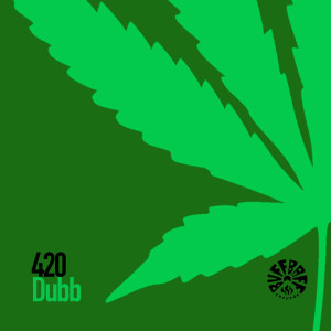 Listen to 420 Dubb (Explicit) song with lyrics from Aldubb