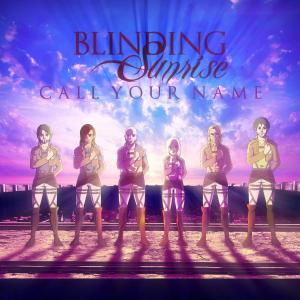 Album Call Your Name (Cover) oleh Blinding Sunrise