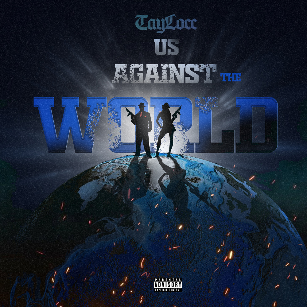 Us Against the World (Explicit)