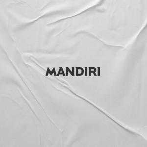 Listen to Mandiri (Explicit) song with lyrics from kidrose