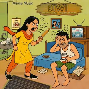 Album Biwi from Prakhar Gupta