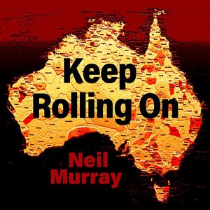 Neil Murray的专辑Keep Rolling On