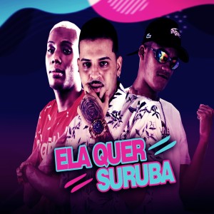 收聽James Boladão的Ela Quer Suruba (Explicit)歌詞歌曲