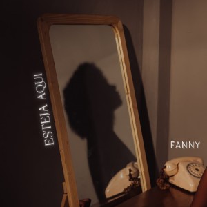 Fanny的專輯Esteja Aqui