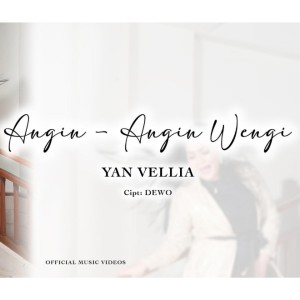Angin-Angin Wengi dari Yan Vellia