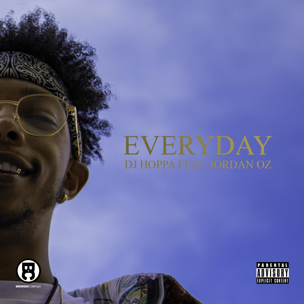 Everyday (feat. Jordan Oz) (Explicit)