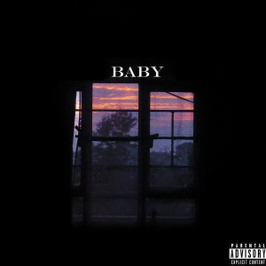 收聽Kalim的BABY (Explicit)歌詞歌曲