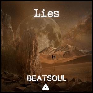 ดาวน์โหลดและฟังเพลง Lies พร้อมเนื้อเพลงจาก Beatsoul