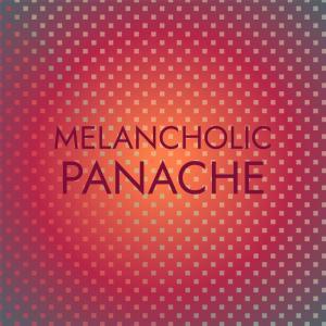 อัลบัม Melancholic Panache ศิลปิน Various