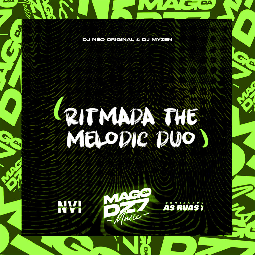 Ritmada The Melodic Duo (feat. DJ NÉO ORIGINAL|Explicit)