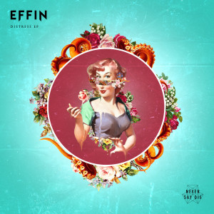 Effin的专辑Distress EP