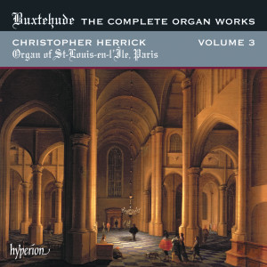 Christopher Herrick的專輯Buxtehude: Complete Organ Works, Vol. 3 – St-Louis-en-l'Île, Paris