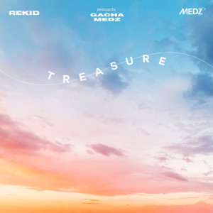 GACHA MEDZ的专辑TREASURE