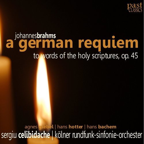 A German Requiem, Op. 45: Blessed are the dead which die in the Lord
