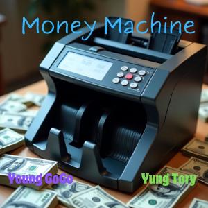 Young GoGo的專輯Money Machine (Explicit)