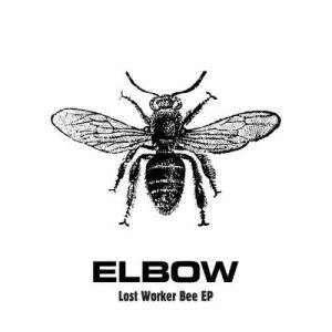 Elbow的專輯Lost Worker Bee - EP
