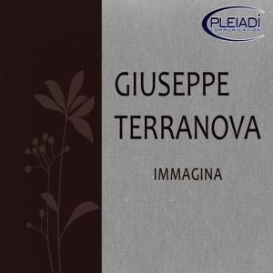 收聽Giuseppe Terranova的Immagina歌詞歌曲