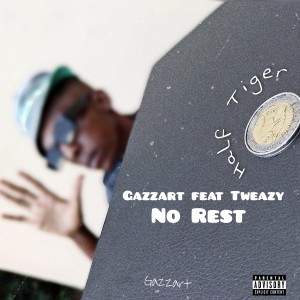 Gazzart的專輯No Rest (Explicit)