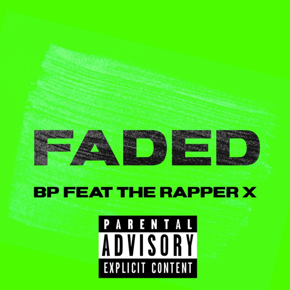Faded (Explicit)