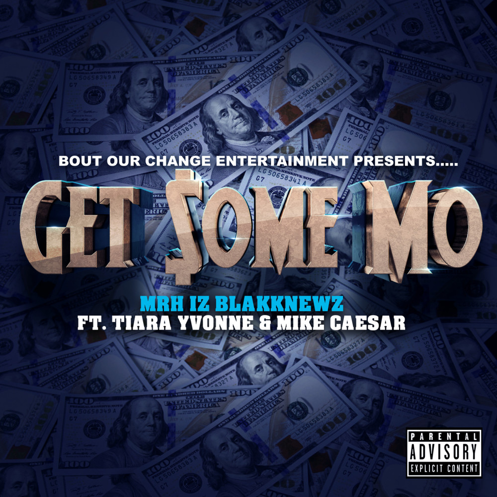 Get Some Mo (Explicit)