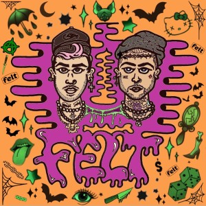 ดาวน์โหลดและฟังเพลง Felt (Explicit) พร้อมเนื้อเพลงจาก SOWHATIMDEAD