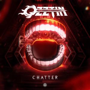 OZZTIN的专辑CHATTER