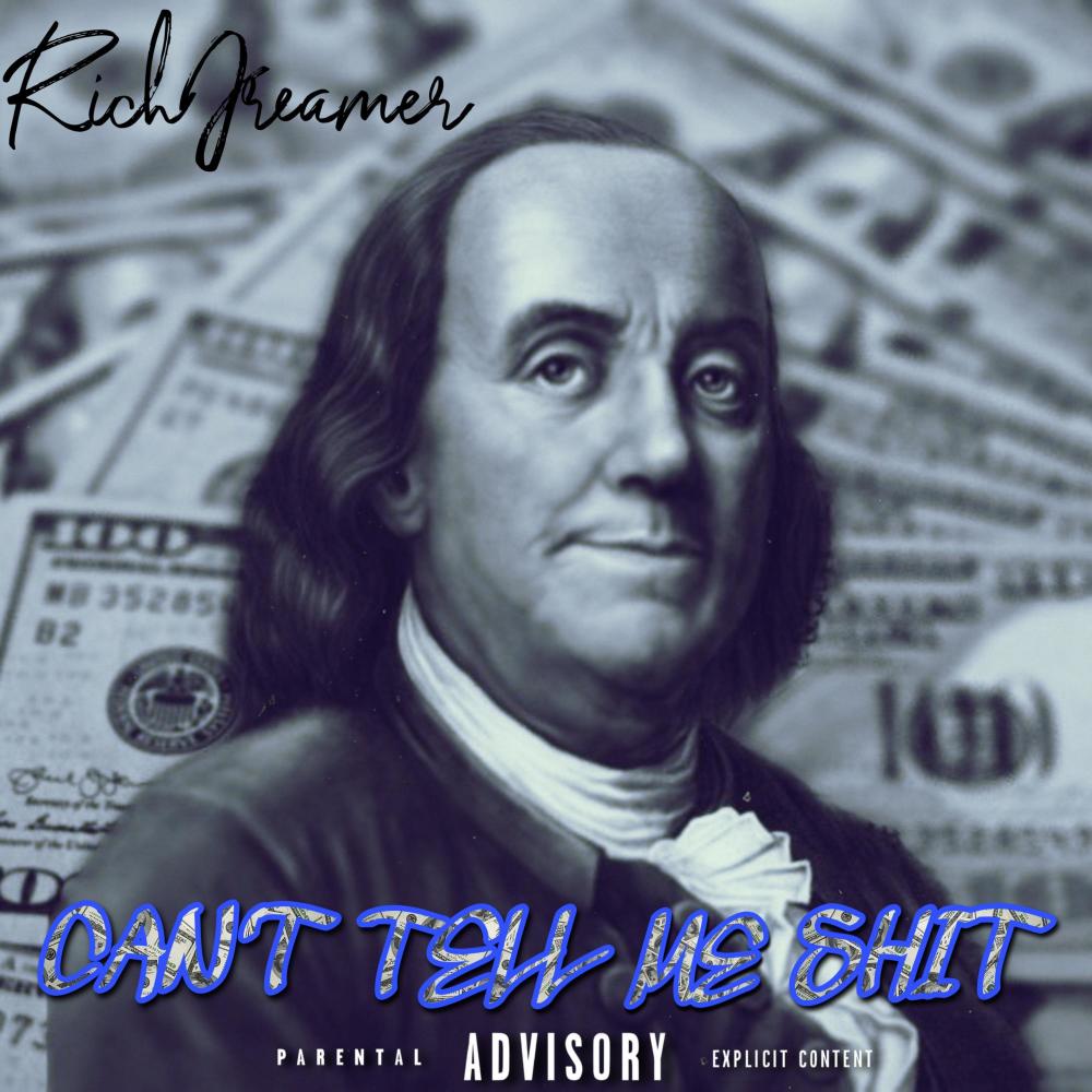 Can't Tell Me **** (Explicit)