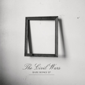 อัลบัม Bare Bones EP ศิลปิน The Civil Wars