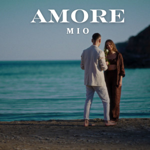 ดาวน์โหลดและฟังเพลง Amore Mio พร้อมเนื้อเพลงจาก Mattyas